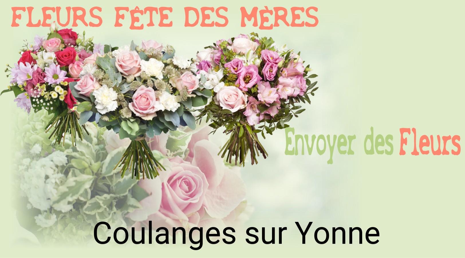 Bouquet de Fête des Mères livré à Coulanges-sur-Yonne